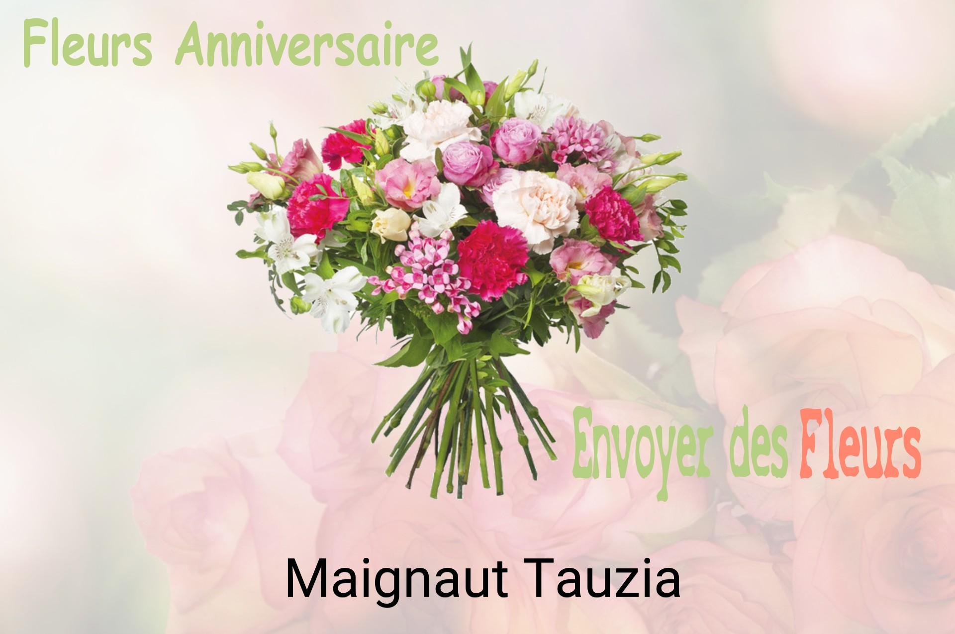 Bouquet de fleurs d’anniversaire livré à Maignaut-Tauzia